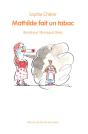 Mathilde Fait Un Tabac - Preview