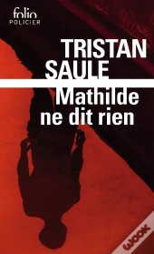 Mathilde Ne Dit Rien
