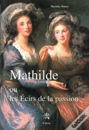 Capa do artigo Mathilde Ou Les Écirs De La Passion