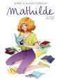 Mathilde Tome 2 ; Le Temps Des Songes - Preview
