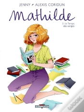 Capa do artigo Mathilde Tome 2 ; Le Temps Des Songes