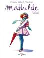 Mathilde Tome 5 ; Le Temps Des Regrets - Preview