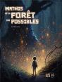 Mathis Et La Forêt Des Possibles - Preview