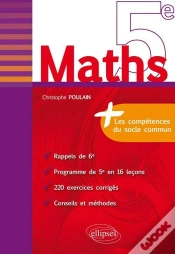 Capa do artigo Maths 5e Les Competences Du Socle Commun Programme En 16 Lecons 220 Exercices Corriges