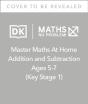 Maths Â€” No Problem! Addition And Subtraction, Ages 5-7 (Key Stage 1) - Preview