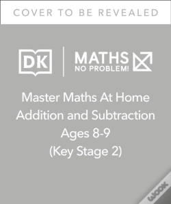 Capa do artigo Maths Â€” No Problem! Addition And Subtraction, Ages 8-9 (Key Stage 2)