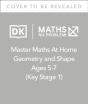 Maths Â€” No Problem! Geometry And Shape, Ages 5-7 (Key Stage 1) - Preview