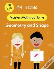 Maths Â€” No Problem! Geometry And Shape, Ages 9-10 (Key Stage 2)