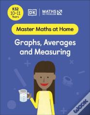 Maths Â€” No Problem! Graphs, Averages And Measuring, Ages 10-11 (Key Stage 2)