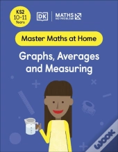 Maths Â€” No Problem! Graphs, Averages And Measuring, Ages 10-11 (Key Stage 2)