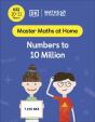 Maths Â€” No Problem! Numbers To 10 Million, Ages 10-11 (Key Stage 2) - Preview