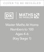 Maths Â€” No Problem! Numbers To 100, Ages 4-6 (Key Stage 1) - Preview