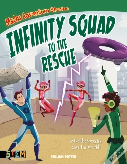 Capa do artigo Maths Adventure Stories: Infinity Squad To The Rescue