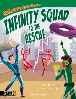 Capa do artigo Maths Adventure Stories: Infinity Squad To The Rescue