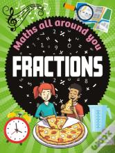 Maths All Around You: Fractions