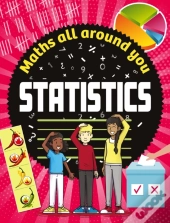 Maths All Around You: Statistics