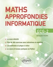 Capa do artigo Maths Approfondies - Info : Ecg-2 ; Cours Détaillé, Méthodes Et Exercices Corrigés