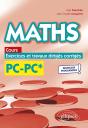 Maths, Cours, Exercices Et Travaux Dirigés Corrigés : Pc/Pc* ; Programme 2022 - Preview
