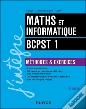 Maths Et Informatique ; Bcpst 1 ; Méthodes Et Exercices (6e Édition)