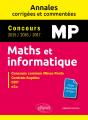 Maths Et Informatique. Mp. Annales Corrigées Et Commentées. Concours 2015/2016/2017 - Preview