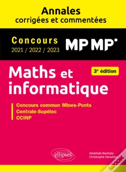 Capa do artigo Maths Et Informatique. Mp-Mp*. Annales Corrigées Et Commentées. Concours 2021/2022/2023