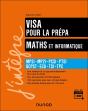 Maths Et Informatique ; Mpsi-Mp2i-Pcsi-Ptsi-Bcpst-Ecg-Tsi-Tpc ; Visa Pour La Prépa (7e Édition) - Preview