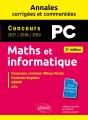 Maths Et Informatique. Pc. Annales Corrigées Et Commentées. Concours 2017/2018/2019 - 2e Édition - Preview
