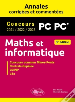 Capa do artigo Maths Et Informatique : Pc-Pc*; Annales Corrigées Et Commentées ; Concours 2021/2022/2023