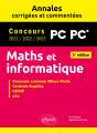 Maths Et Informatique. Pc-Pc*. Annales Corrigées Et Commentées. Concours 2021/2022/2023 - Preview