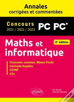 Capa do artigo Maths Et Informatique. Pc-Pc*. Annales Corrigées Et Commentées. Concours 2021/2022/2023