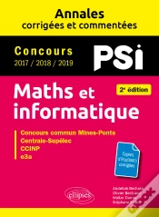 Capa do artigo Maths Et Informatique. Psi. Annales Corrigées Et Commentées. Concours 2017/2018/2019 - 2e Édition