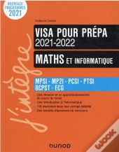 Maths Et Informatique ; Visa Pour La Prépa ; Mpsi-Pcsi-Mpii-Ptsi-Bcpst-Ecs-Pts