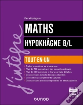 Maths ; Hypokhâgne B/L ; Tout-En-Un