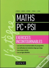 Maths Les Exercices Incontournables Pc-Psi (3e Édition)
