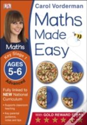 Maths Made Easy: Advanced, Ages 5-6 (Key Stage 1)