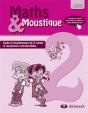 Maths  Moustique 2 . Guide D'Enseignement De 2e Annee Et Documents Reproductibles - Preview