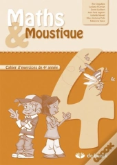 Maths  Moustique 4e Annee - Cahier D'Exercices