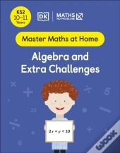 Maths   No Problem! Algebra And Extra Challenges, Ages 10-11 (Key Stage 2)