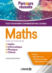Maths ; Pour Les Licences De Maths, Informatique, Physique, Chimie