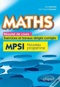 Capa do artigo Maths Resume De Cours Exercices & Travaux Diriges Corriges Mpsi Nouveau Programme 2013