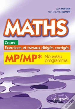 Capa do artigo Maths Resume De Cours Exercices Et Travaux Diriges Corriges Mp/Mp* Programme 2014