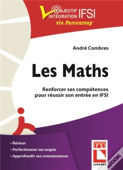 Capa do artigo Maths - Reviser, Perfectionner Ses Acquis Et Reussir Sa Premiere Annee