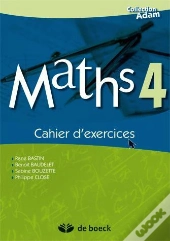 Maths T.4 ; Cahier D'Exercices