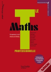 Capa do artigo Maths ; Terminale Pro Industriel Ressources, Livre De L