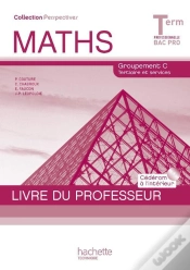 Capa do artigo Maths ; Terminale Pro Tertiaire Perspectives ; Livre Du Professeur Avec Cédérom Encarté