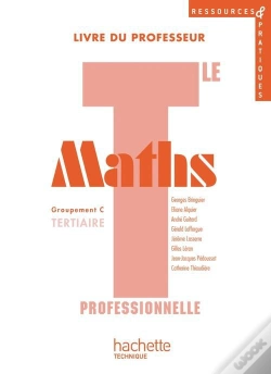 Capa do artigo Maths ; Terminale Pro Tertiaire Ressources ; Livre Du Professeur Avec Cédérom Encarté