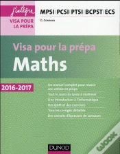 Capa do artigo Maths ; Visa Pour La Prépa ; Mpsi-Pcsi-Ptsi-Bcpst-Ecs (4e Édition)