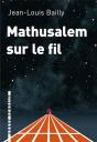 Mathusalem Sur Le Fil - Preview