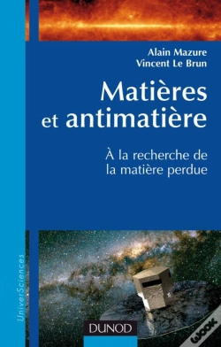 Capa do artigo Matières Et Antimatière ; À La Recherche De La Matière Perdue