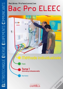 Capa do artigo Matières Professionnelles ; Bac Pro Eleec En 3 Ans T.1